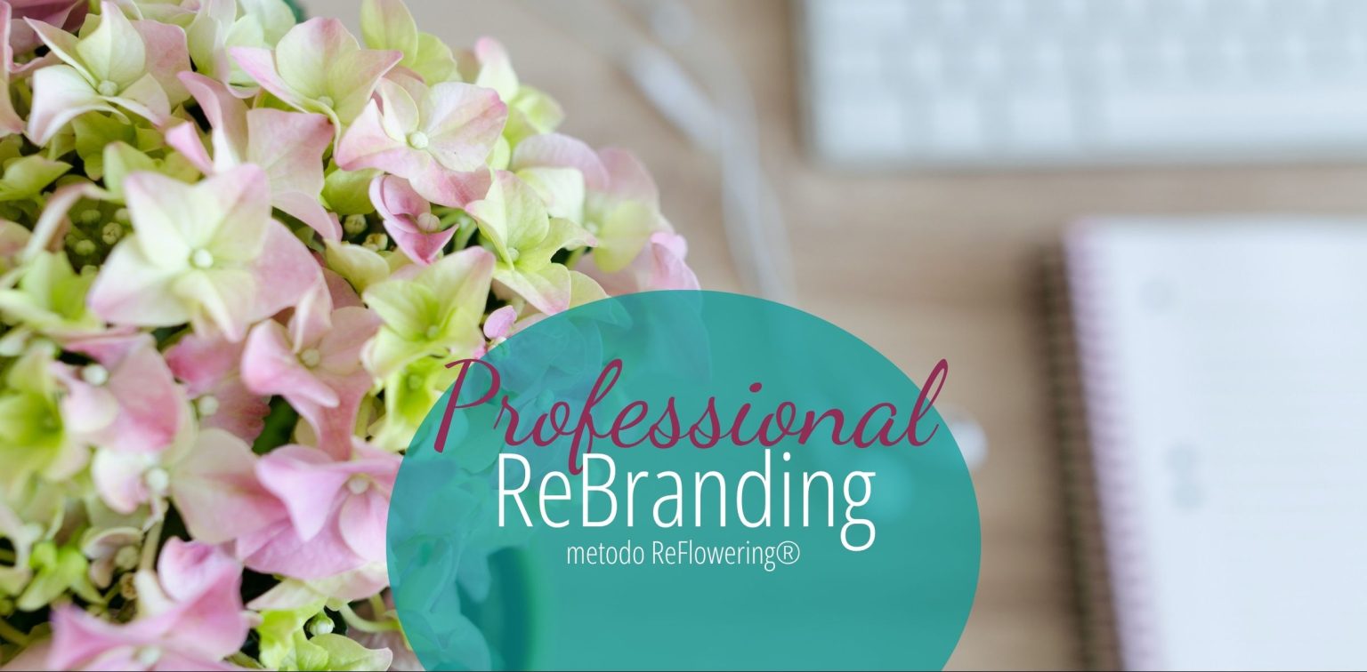 Professional ReBranding metodo ReFlowering